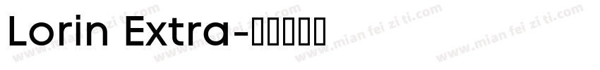 Lorin Extra字体转换